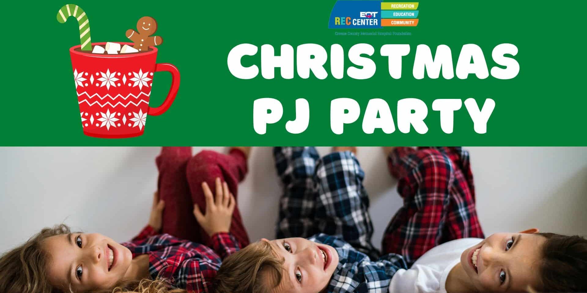 Christmas PJ Party