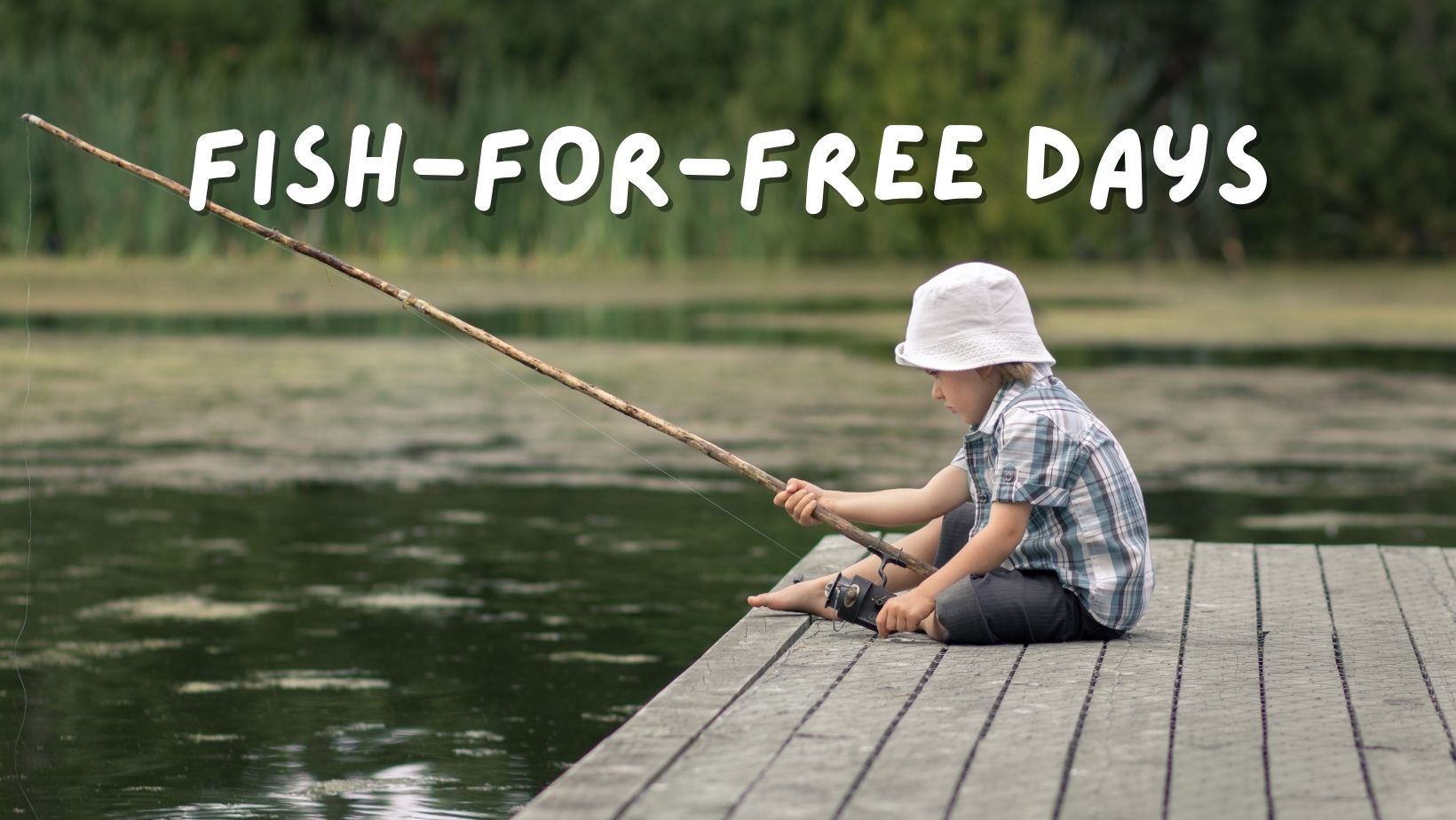 FishforFree Days Visit Greene County