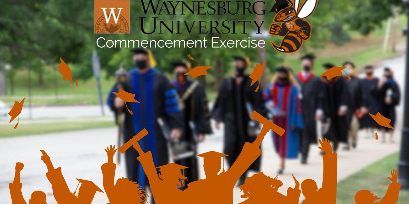 Waynesburg University commencement exercise promotional image featuring a blurred procession of faculty in academic regalia walking outdoors, with the university logo and name at the top. In the foreground, orange silhouettes of graduates celebrate with raised arms and tossed caps.
