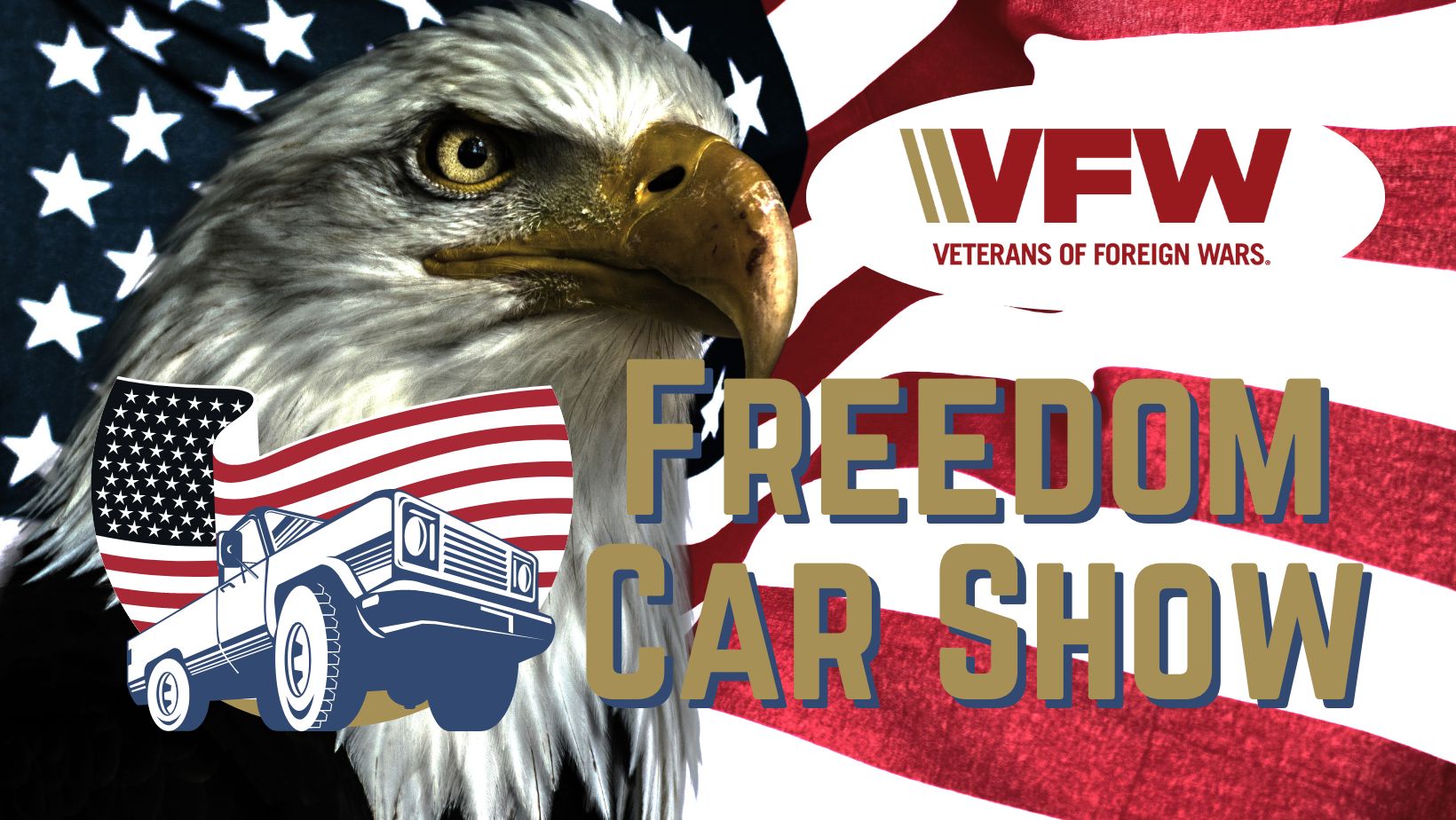 Background image of Eagle in front of an American Flag with the text of VFW Freedom Car Show.