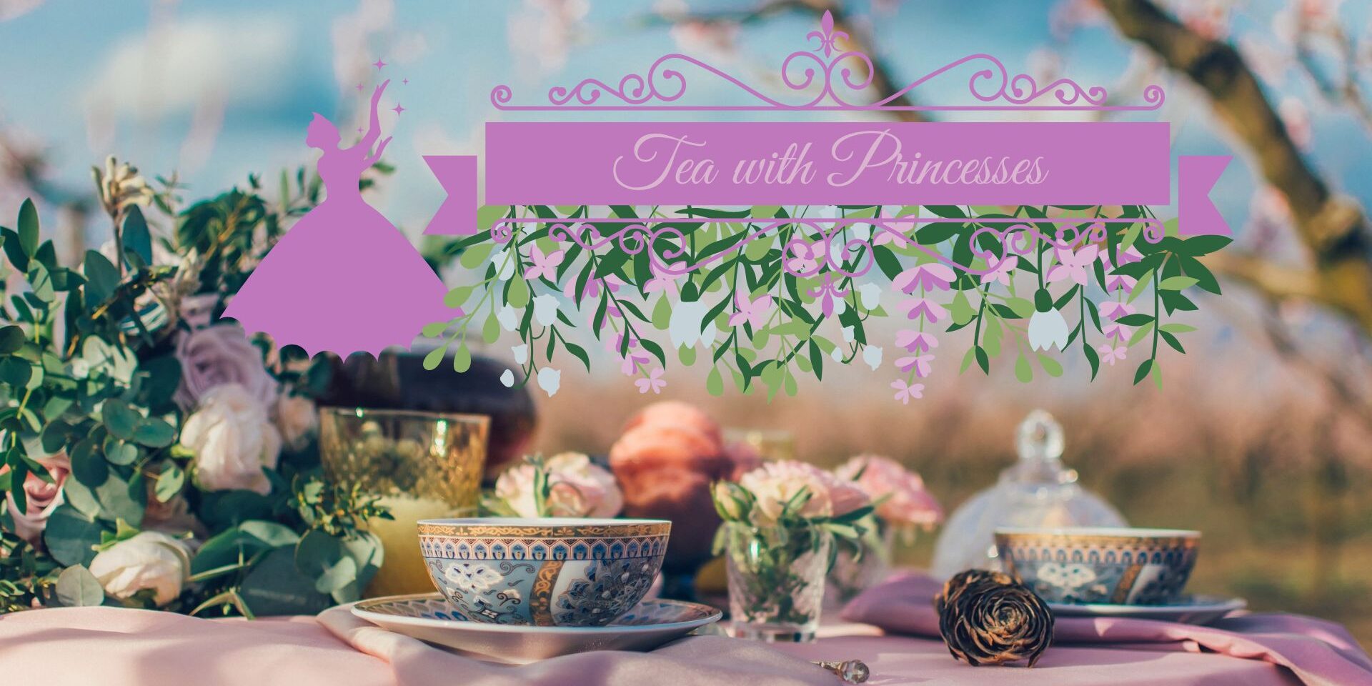 Tea with Princesses