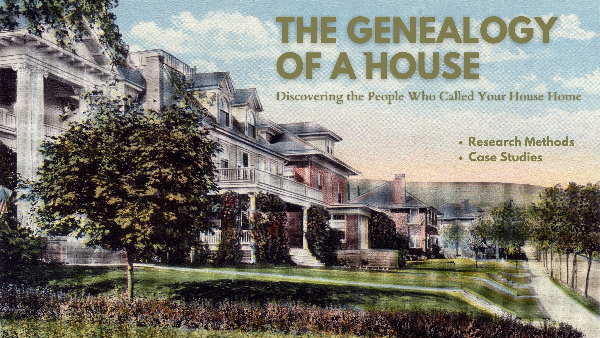 The Genealogy Of A House: Discovering The People Who Called Your House ...