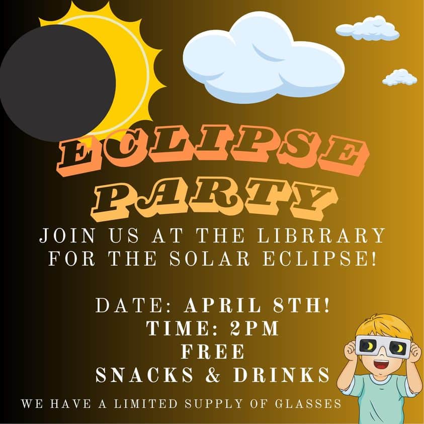 Flyer for Eclipse Party at Flenniken Public Library on April 8th.