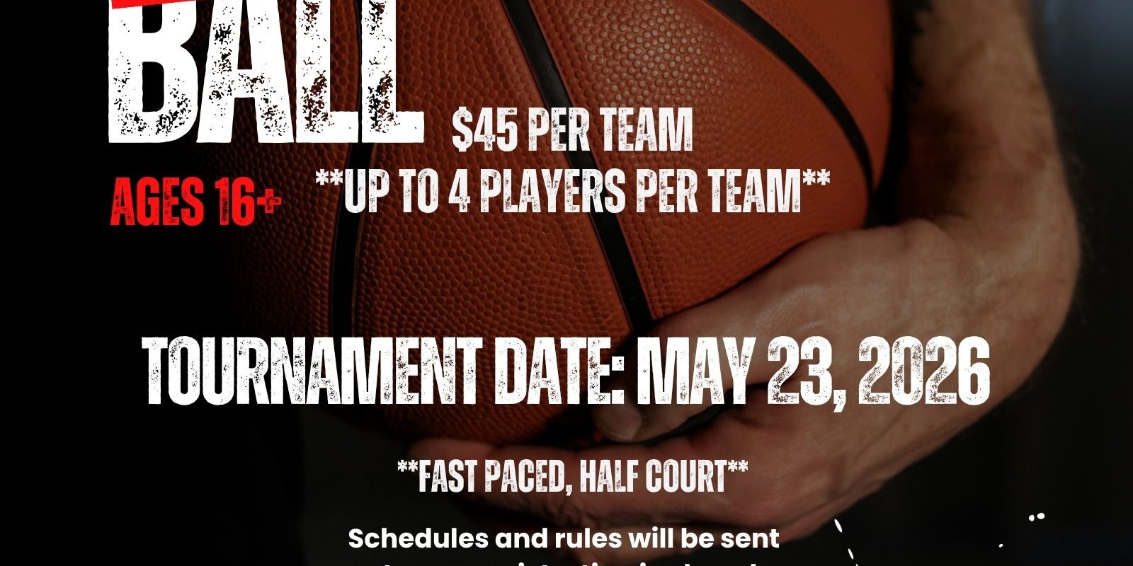 202605 EQT REC Center – Basketball Tournament Promotional flyer for a 3v3 Basketball Tournament featuring a close-up of a basketball held by a player. The event takes place May 23, 2026, and is open to ages 16 and older. Teams of up to four players can register for $45 per team. The tournament is described as fast-paced and half-court, with registration due by May 18 at teamsideline.com/eqtreccenter. Contact information for Meghan Ricciuti and the EQT Rec Center in Waynesburg, Pennsylvania is included.