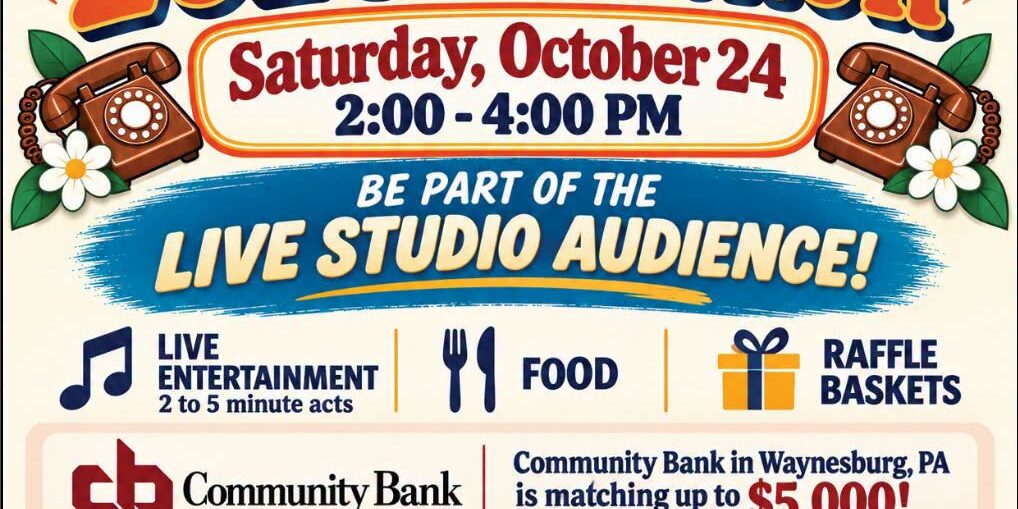 Promotional flyer for The Way Community Center’s 2026 Telethon on Saturday, October 24, from 2 to 4 p.m. at 209 W. High Street in Waynesburg, PA. The event features live entertainment, food, raffle baskets, and a live studio audience experience. Community Bank in Waynesburg will match donations up to $5,000. Tickets cost $20 for one or $30 for two. Visit thewaygc.org to purchase tickets or donate.