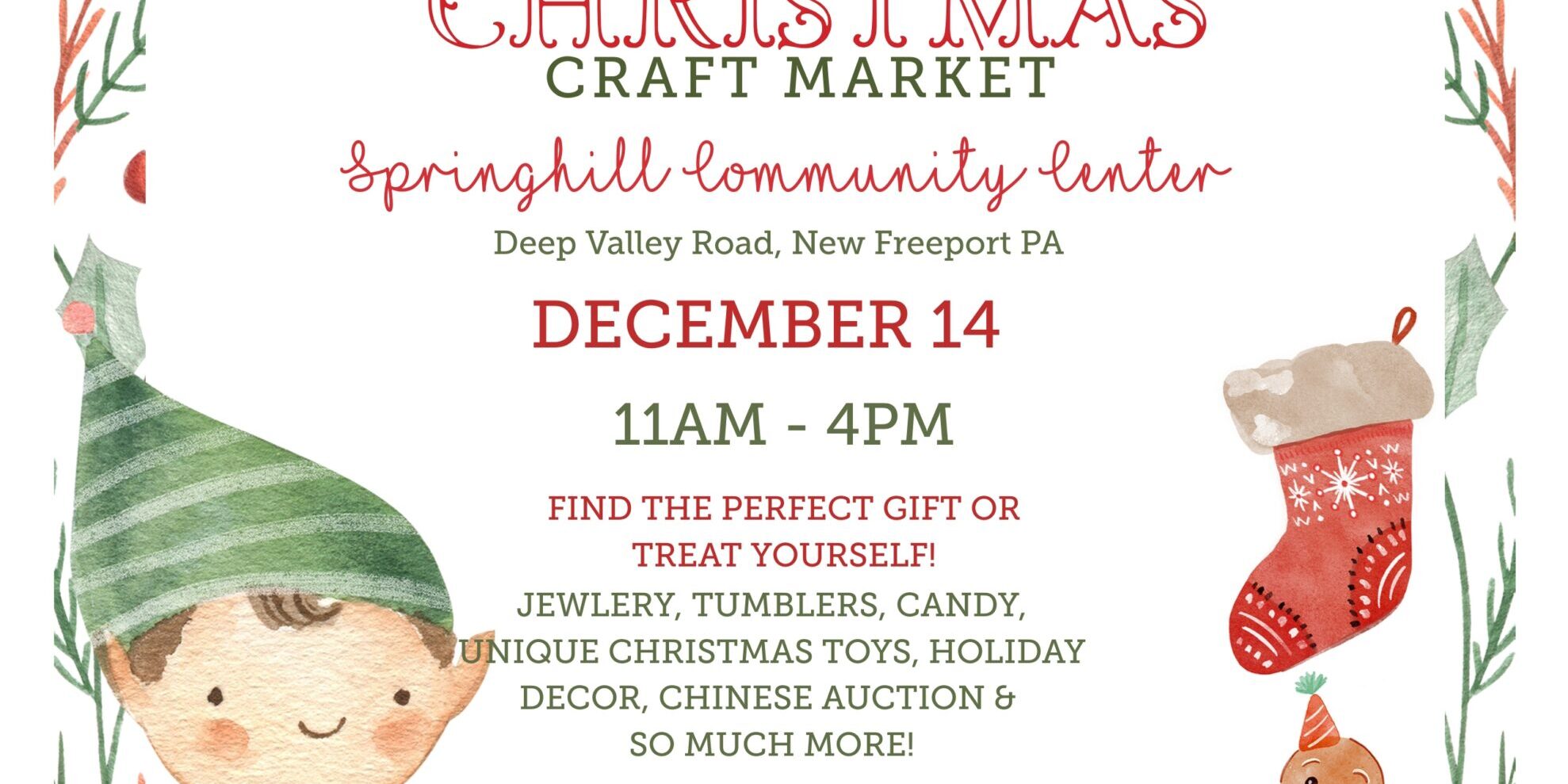 Flyer for the Christmas Craft Market at Springhill Community Center in New Freeport, Pennsylvania. The event is on December 14 from 11 AM to 4 PM. The flyer features festive watercolor illustrations of ornaments, candy canes, gifts, a rocking horse, and a gingerbread man. Text highlights that visitors can find jewelry, tumblers, candy, Christmas toys, holiday décor, a Chinese auction, and more. Food will be available for purchase from the NFFVD Auxiliary.
